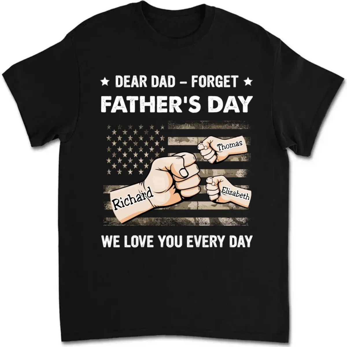 Father's Day - We Love You Every Single Day - Personalized T-shirt