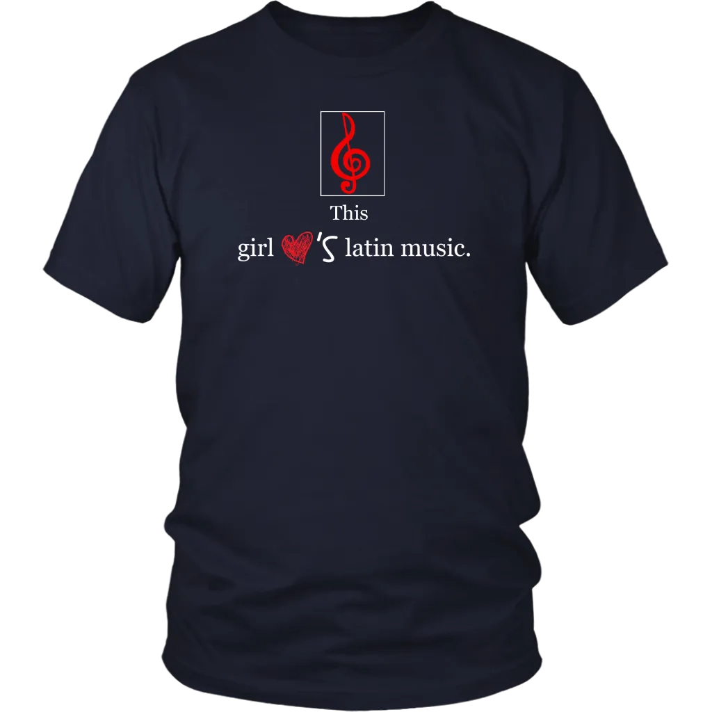 This Girl Loves Latin Music T-shirt Tee Gift